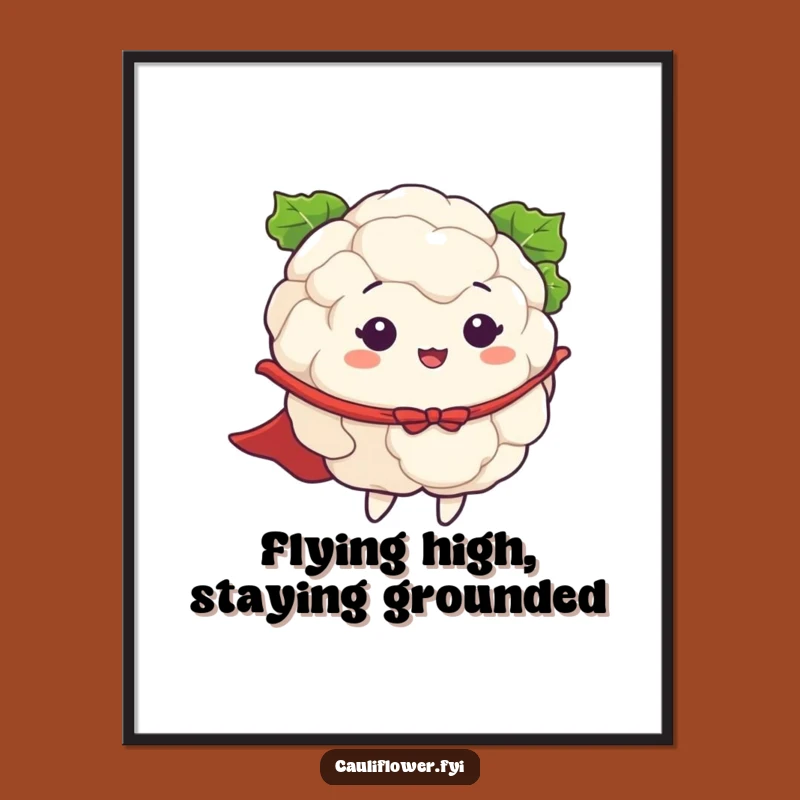 Funny Cauliflower Flying Hero Poster: Inspirational Wall Art for Dreamers