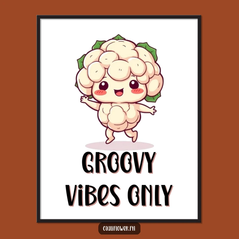 Funny Kawaii Cauliflower Dance Poster - Add Humor to Your Walls