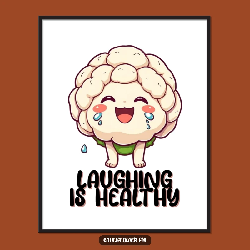 Funny Laughing Cauliflower Poster: Joyful Tears Kawaii Art