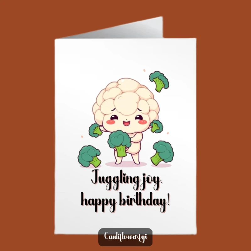Free Printable Birthday Card: Kawaii Cauliflower Juggler - Fun Funny Downloadable Gift