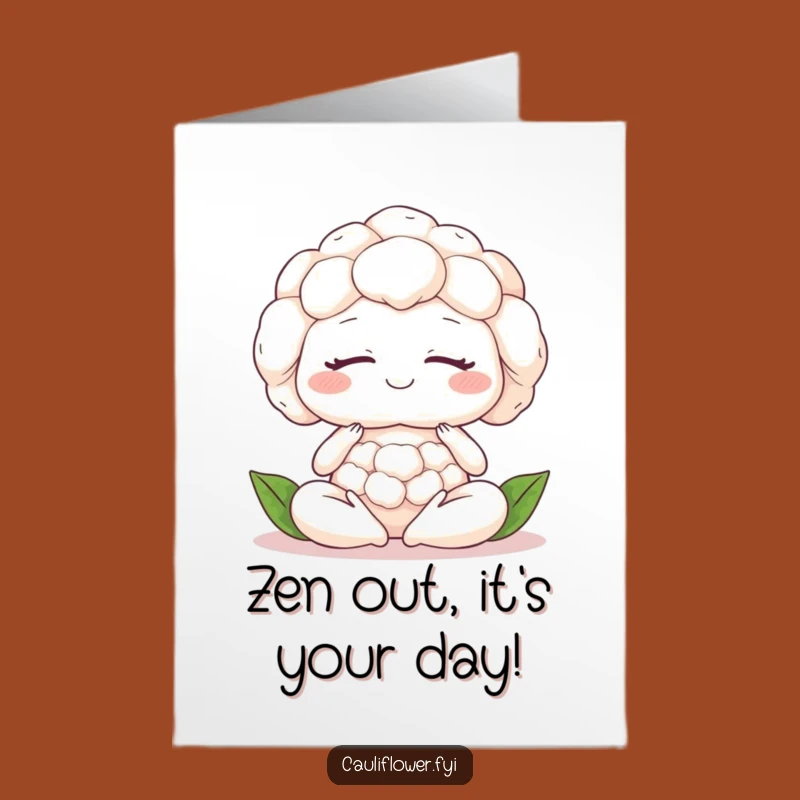 Free Printable Birthday Card: Peaceful Cauliflower Zen, Funny Downloadable Gift