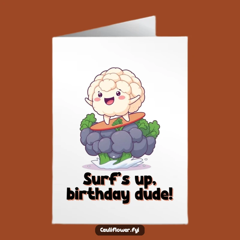 Free Printable Birthday Card: Surfing Cauliflower's Rad Ride, Funny Downloadable Gift