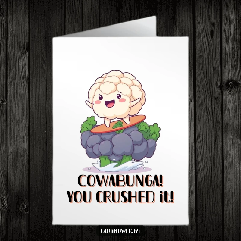 Funny Free Printable Congrats Card: A cauliflower with a huge grin, skillfully surfing a massive broccoli floret.