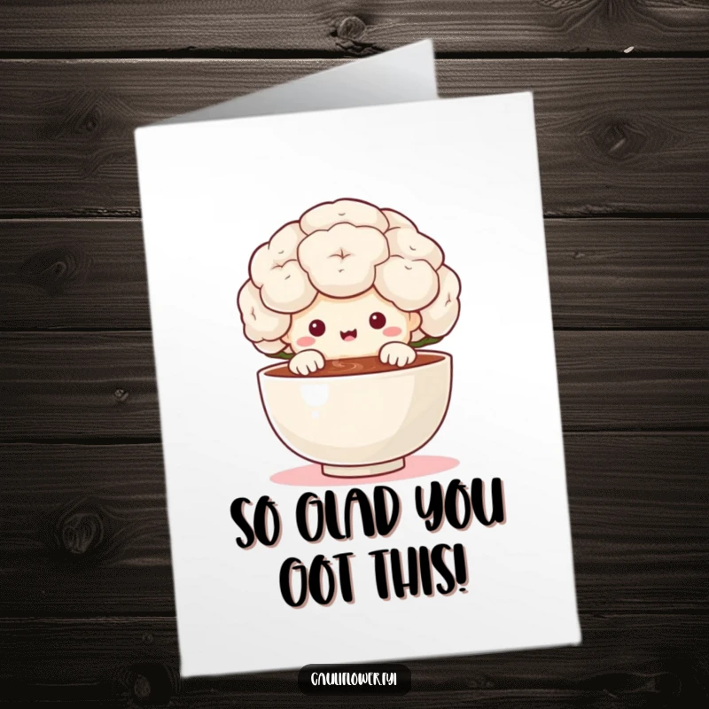 Free Printable Congratulations Card: A happy cauliflower looks with delight over a tiny, steaming bowl.