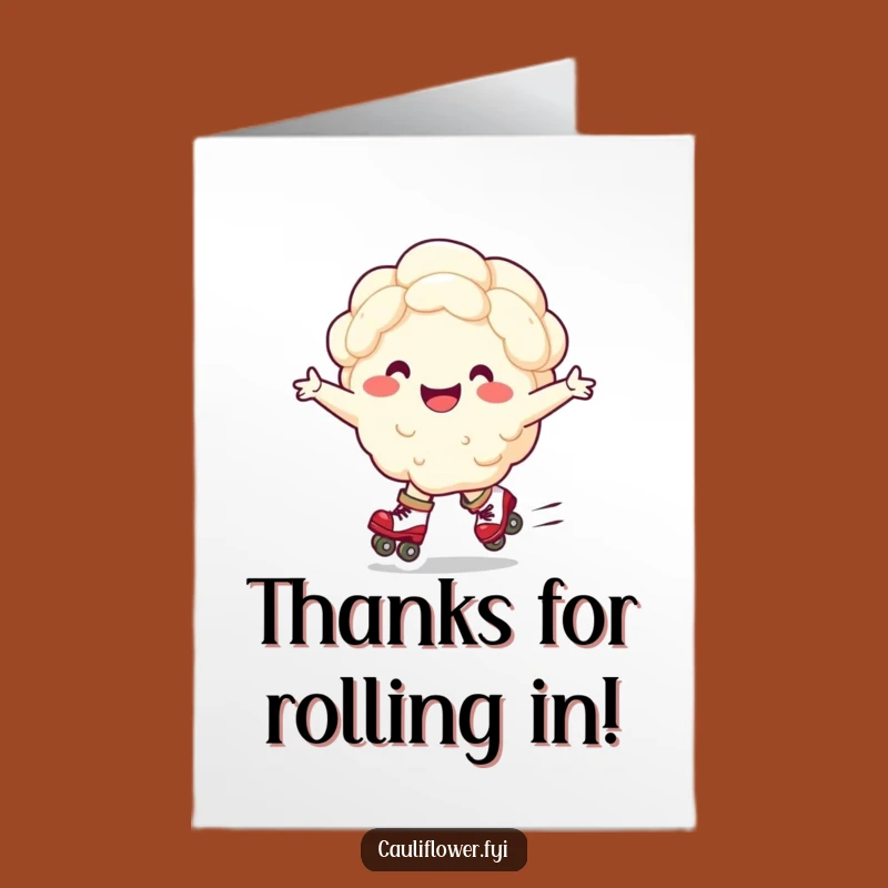 Free Printable Thank You Card: Grateful Roller Skating Cauliflower Gift