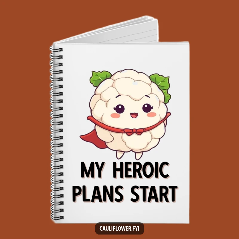 Funny Cauliflower Heroic Plans Notebook: Jot Down Adventures with this Journal